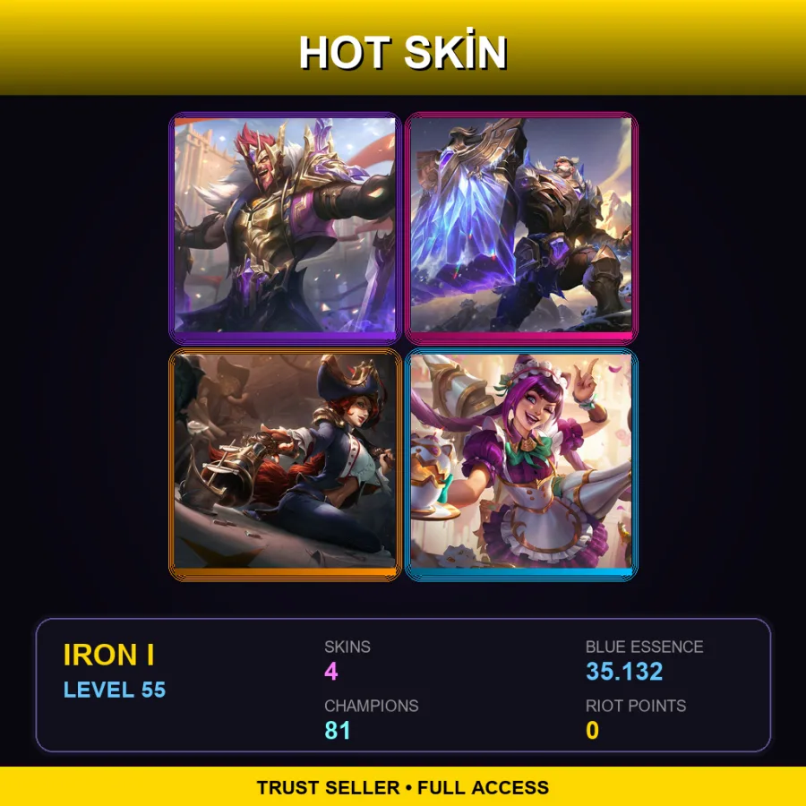 VN | Lv55 | Iron I | 4 Skin | 81 Champ
