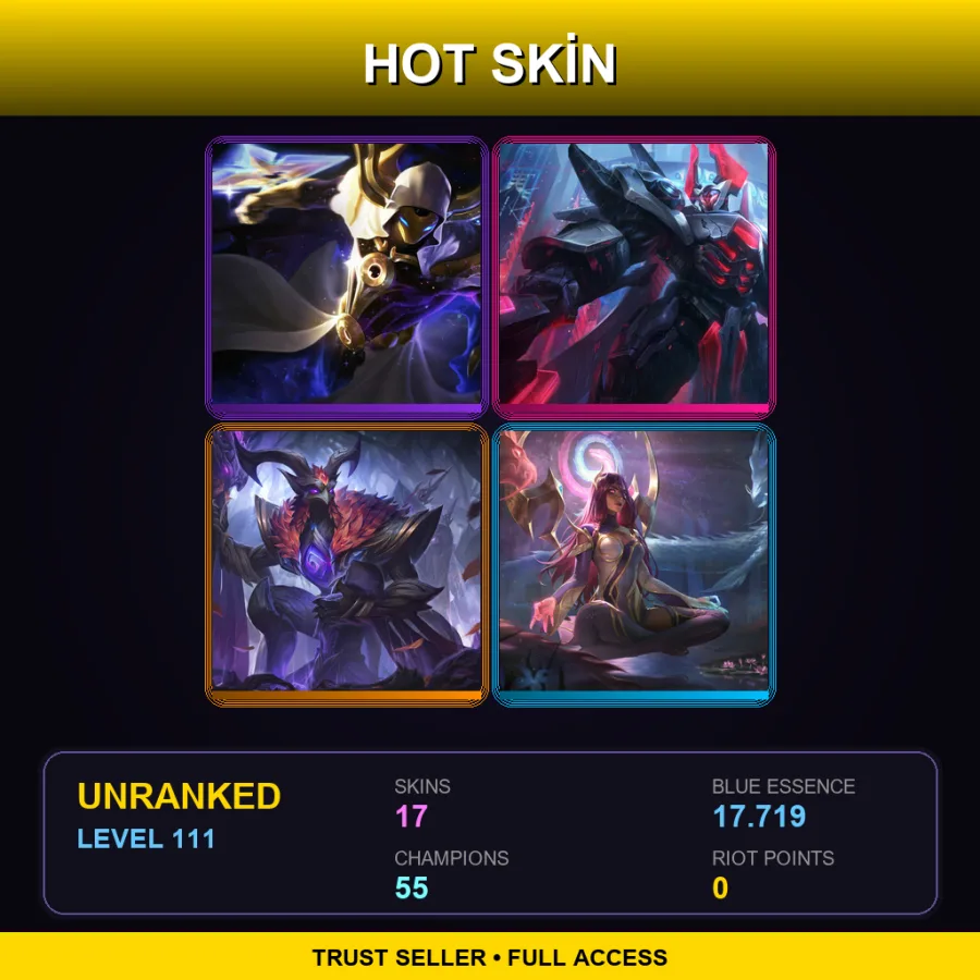 ME | Lv111 | Unranked | 17 Skin | 55 Champ — LoL account