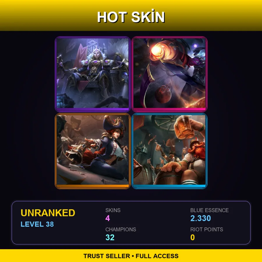 TR | Lv38 | Unranked | 4 Skin | 32 Champ