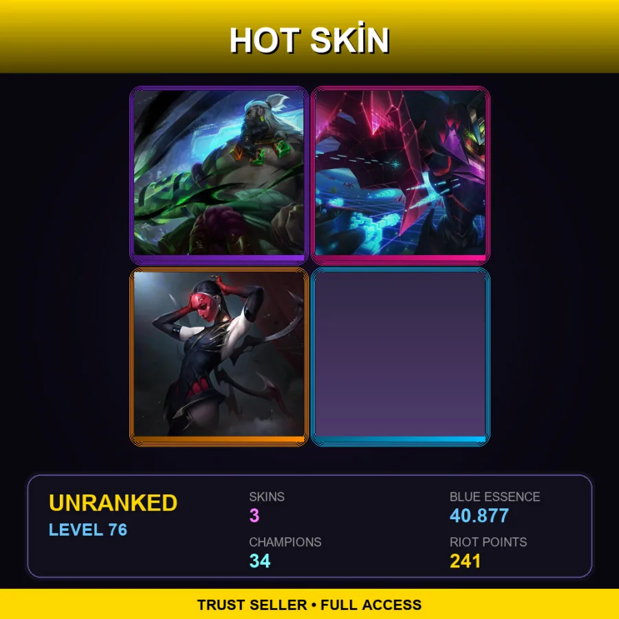 NA | Lv76 | Unranked | 3 Skin | 34 Champ