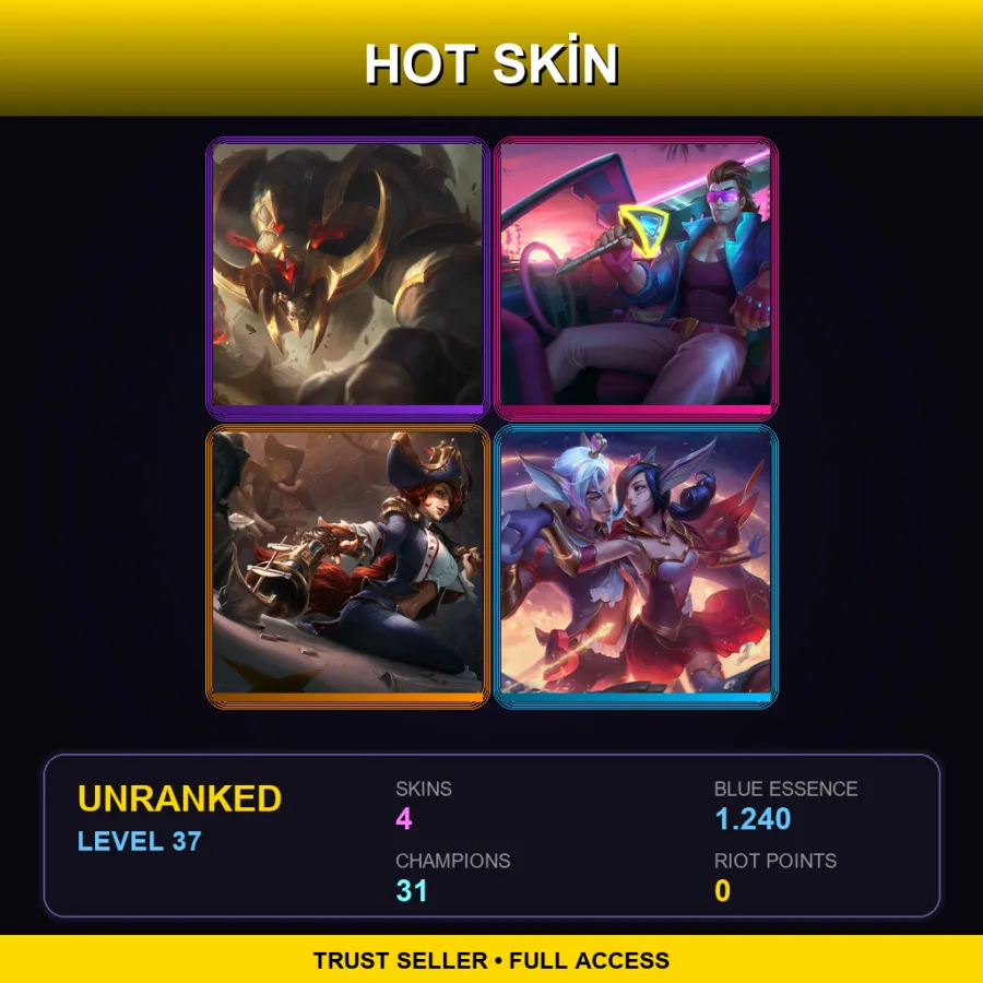 OCE | Lv37 | Unranked | 4 Skin | 31 Champ