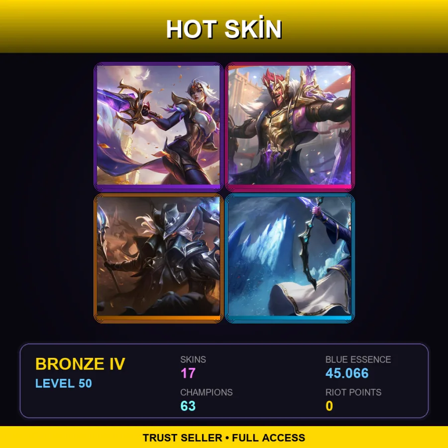 LAN | Lv50 | Bronze IV | 17 Skin | 63 Champ