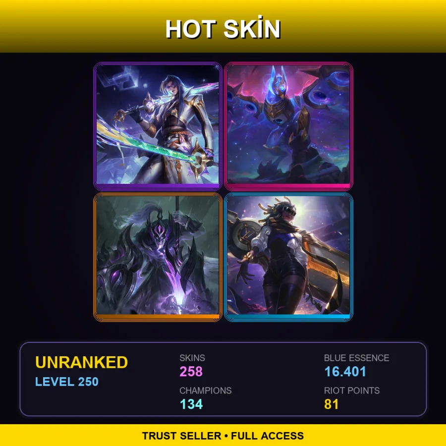 LAS | Lv250 | Unranked | 258 Skin | 134 Champ — LoL account