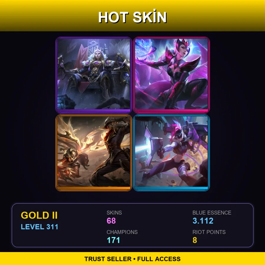 LAN | Lv311 | Gold II | 68 Skin | 171 Champ