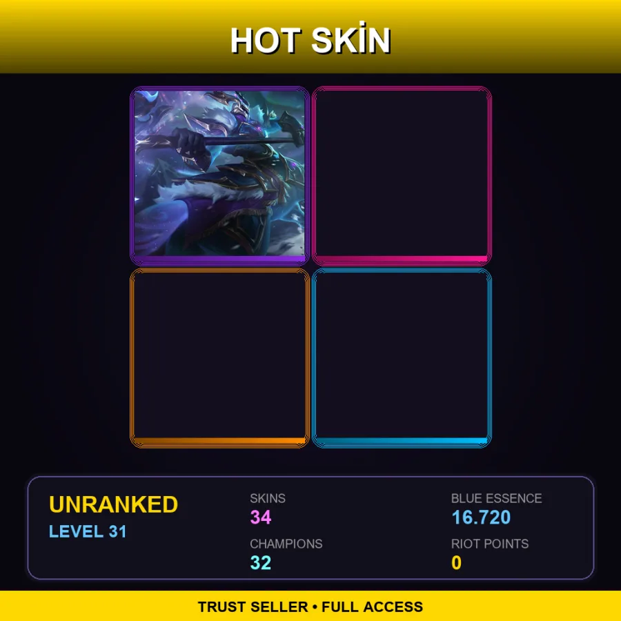 TR | Lv31 | Unranked | 34 Skin | 32 Champ