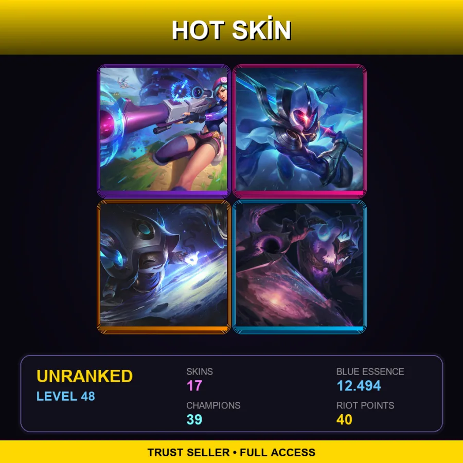 TR | Lv48 | Unranked | 17 Skin | 39 Champ