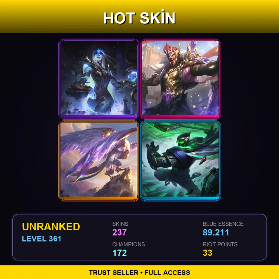 TR | Lv361 | Unranked | 237 Skin | 172 Champ — Unranked / Smurf League of Legends