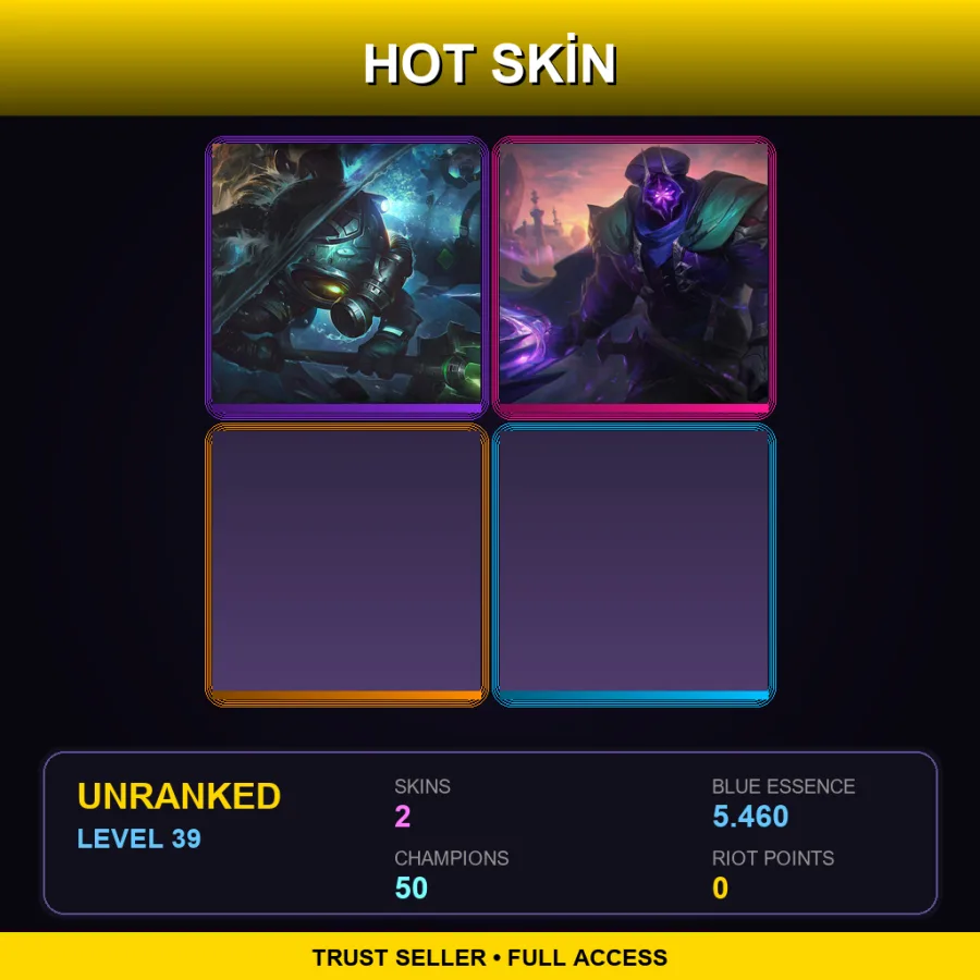 TR | Lv39 | Unranked | 2 Skin | 50 Champ