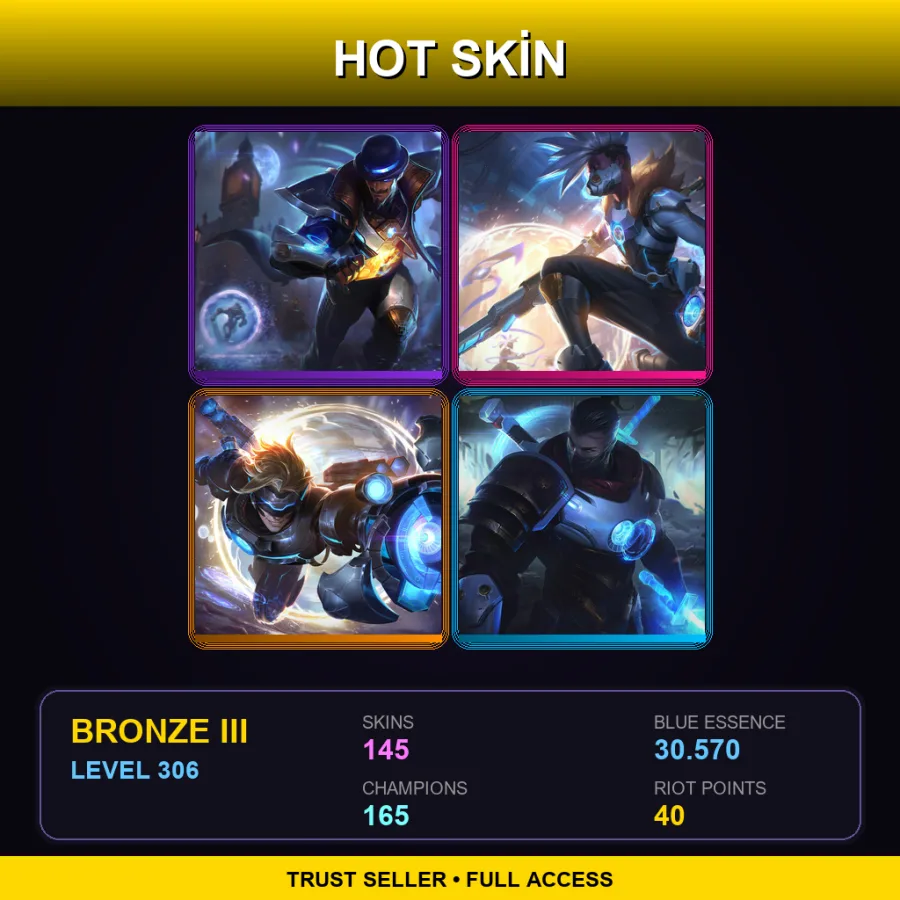 VN | Lv306 | Bronze III | 145 Skin | 165 Champ