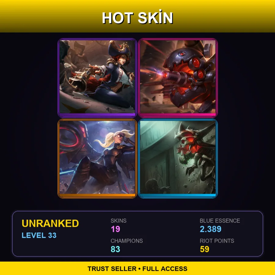 NA | Lv33 | Unranked | 19 Skin | 83 Champ — LoL account