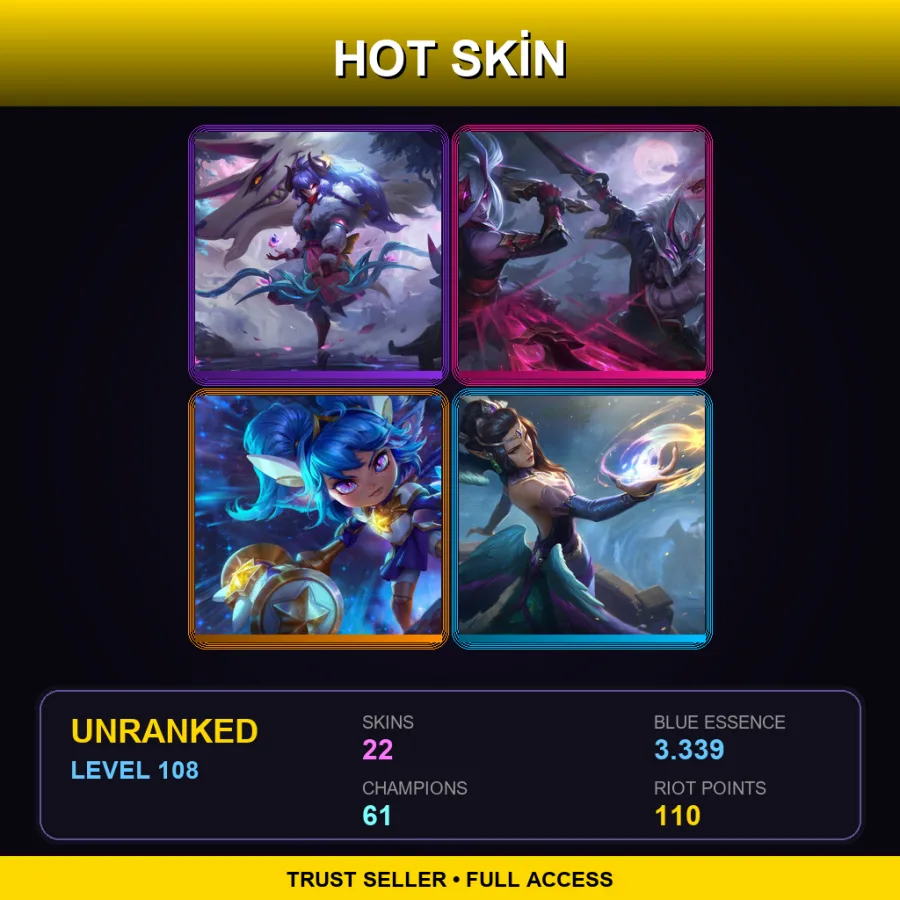 LAN | Lv108 | Unranked | 22 Skin | 61 Champ