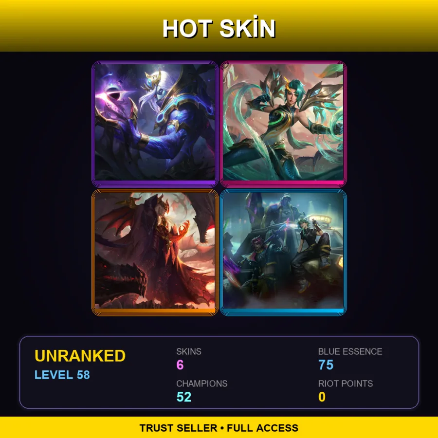 NA | Lv58 | Unranked | 6 Skin | 52 Champ