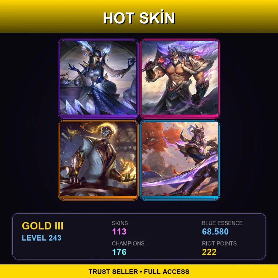 SG | Lv243 | Gold III | 113 Skin | 176 Champ — LoL account