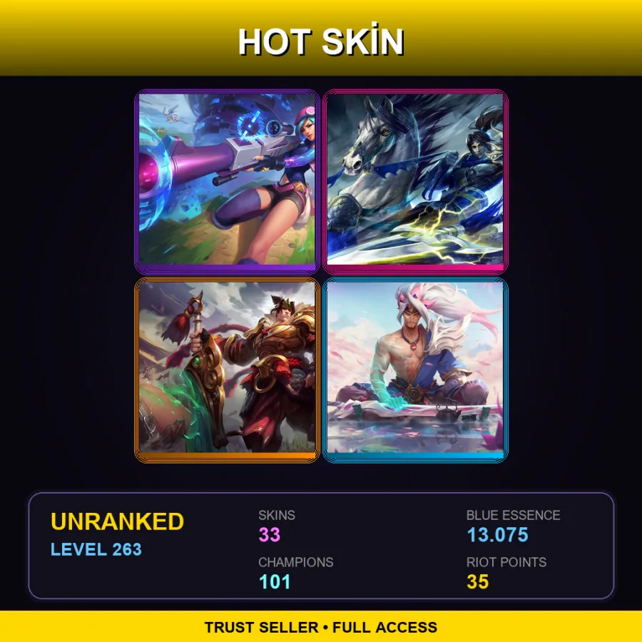 TR | Lv263 | Unranked | 33 Skin | 101 Champ — LoL account