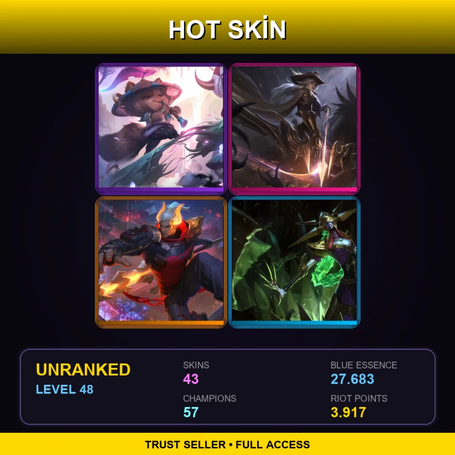 TR | Lv48 | Unranked | 43 Skin | 57 Champ