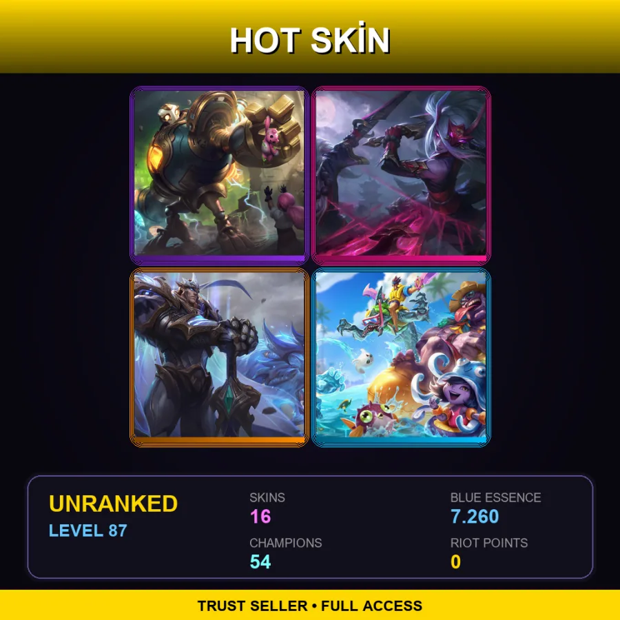TR | Lv87 | Unranked | 16 Skin | 54 Champ — LoL account