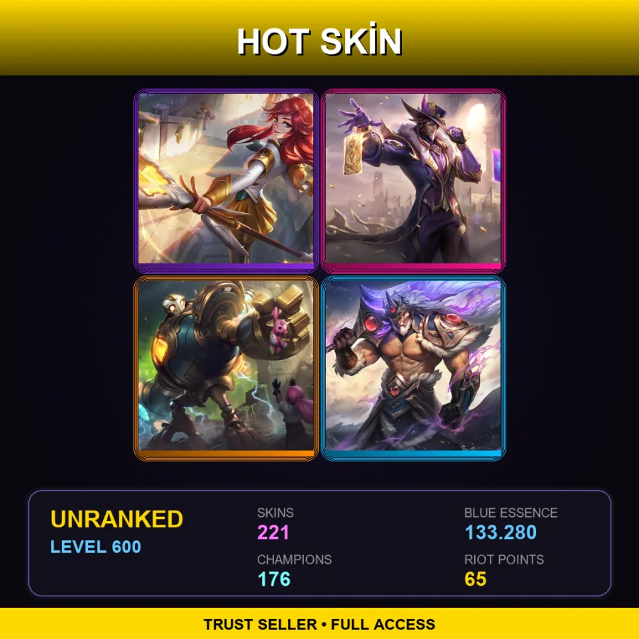 ME | Lv600 | Unranked | 221 Skin | 176 Champ — Unranked / Smurf League of Legends