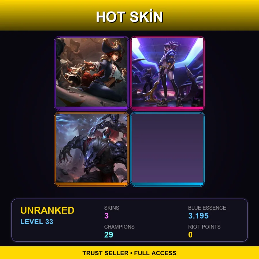 LAN | Lv33 | Unranked | 3 Skin | 29 Champ