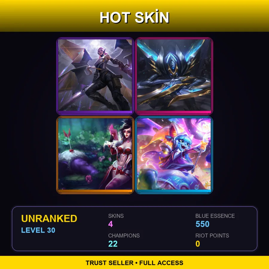 TR | Lv30 | Unranked | 4 Skin | 22 Champ