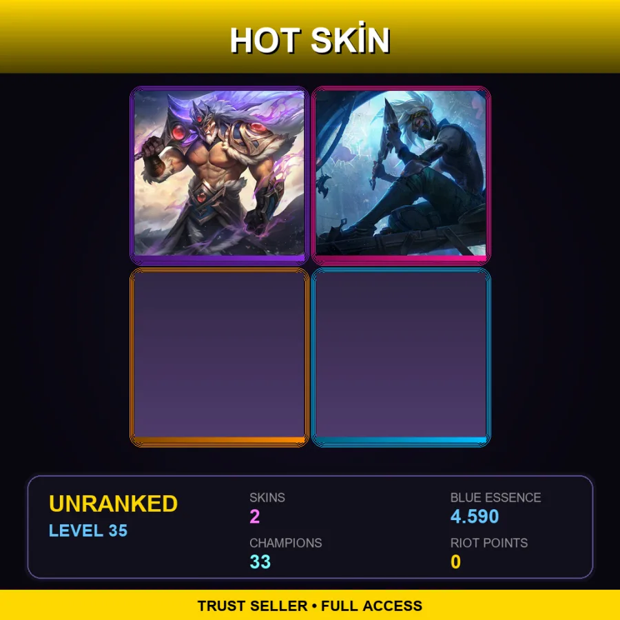 LAN | Lv35 | Unranked | 2 Skin | 33 Champ