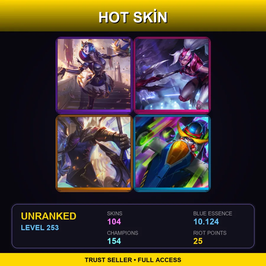 TR | Lv253 | Unranked | 104 Skin | 154 Champ