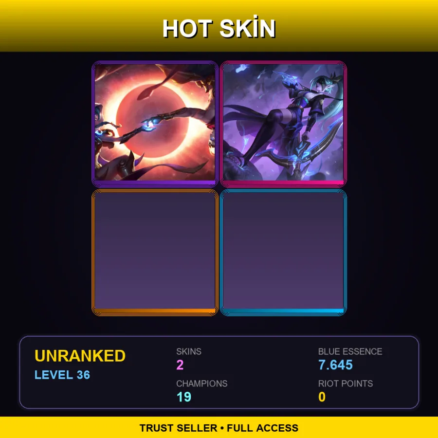 LAN | Lv36 | Unranked | 2 Skin | 19 Champ