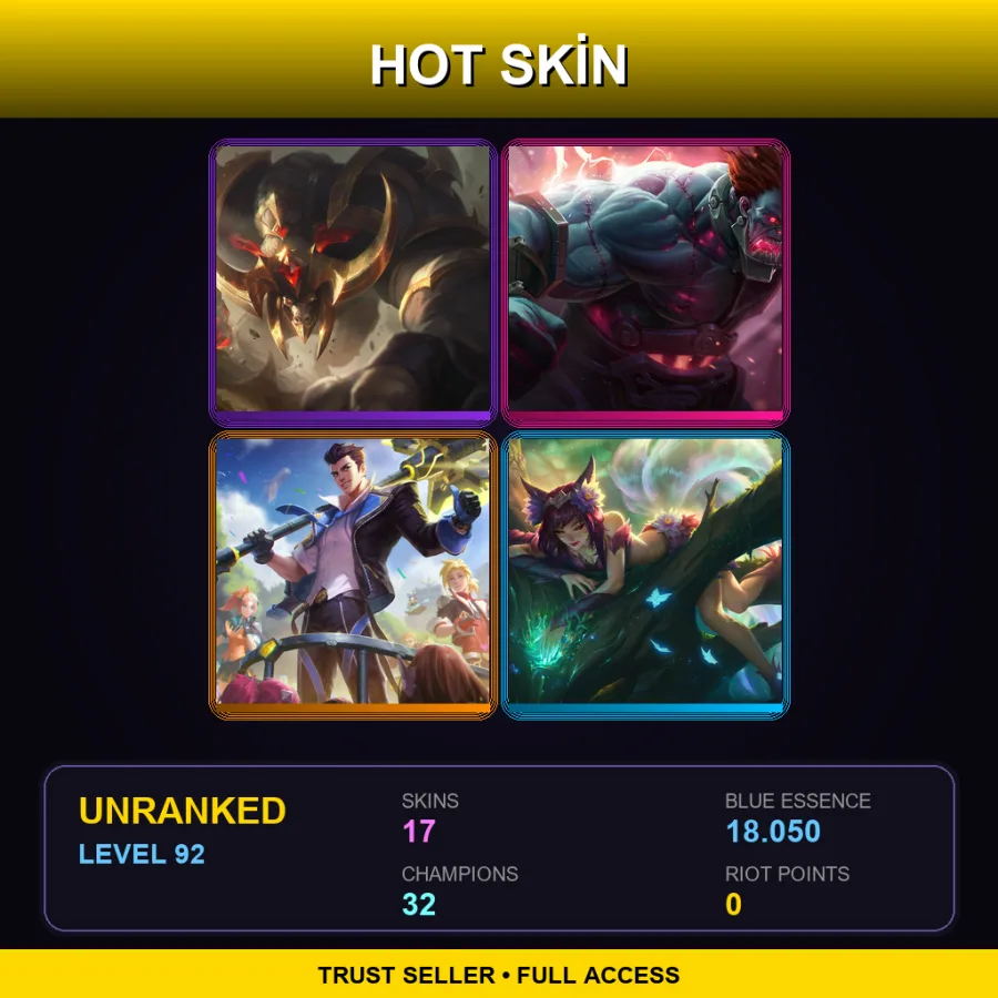 LAS | Lv92 | Unranked | 17 Skin | 32 Champ — LoL account