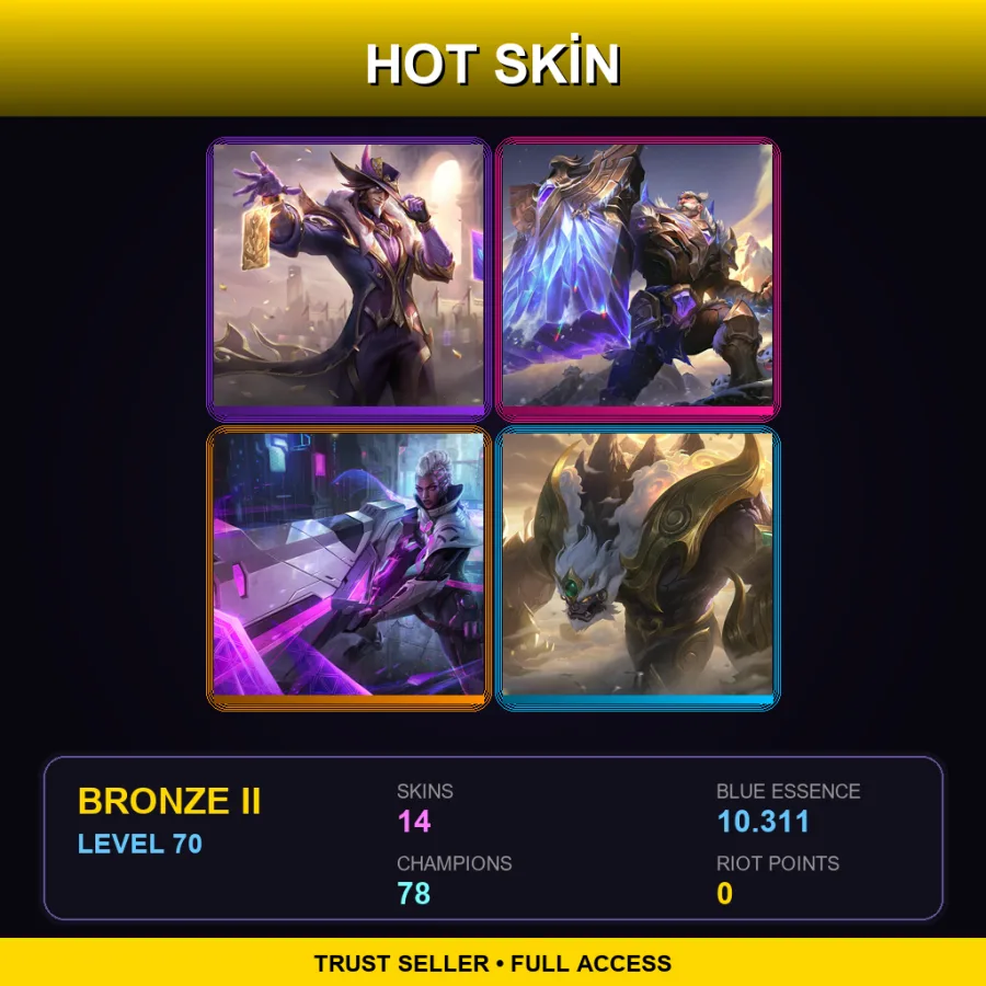 EUW | Lv70 | Bronze II | 14 Skin | 78 Champ