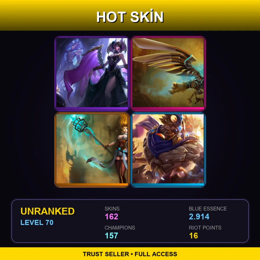 SG | Lv70 | Unranked | 162 Skin | 157 Champ
