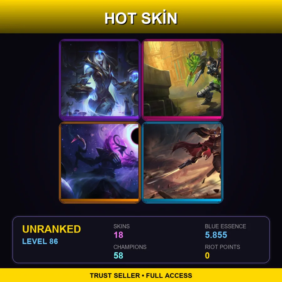 LAS | Lv86 | Unranked | 18 Skin | 58 Champ