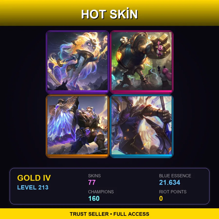 LAN | Lv213 | Gold IV | 77 Skin | 160 Champ