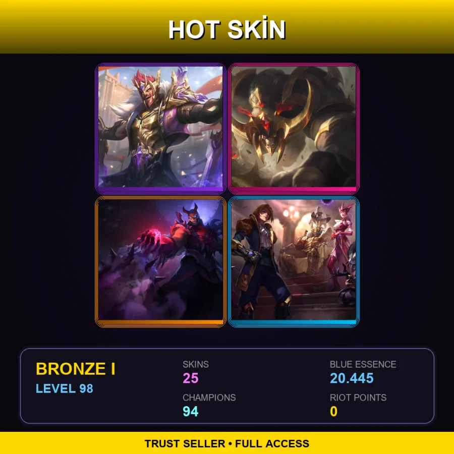 LAN | Lv98 | Bronze I | 25 Skin | 94 Champ — LoL account