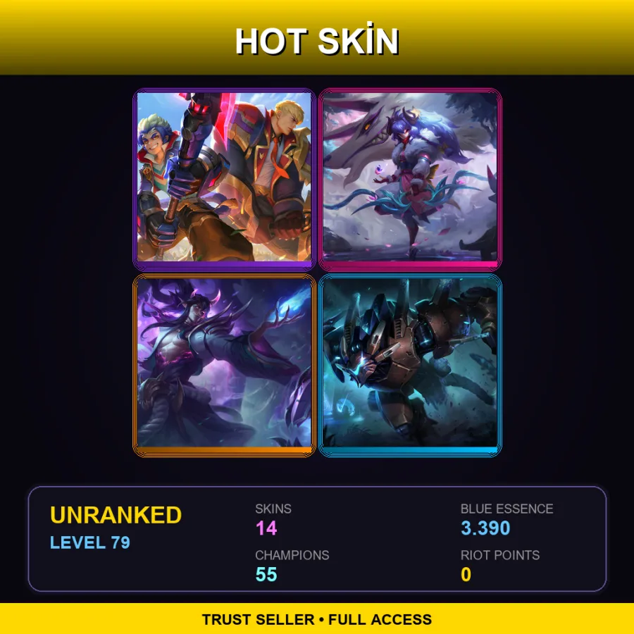 LAN | Lv79 | Unranked | 14 Skin | 55 Champ