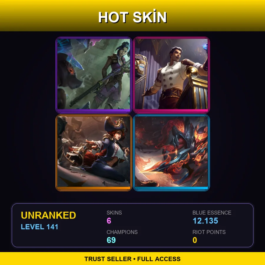 LAN | Lv141 | Unranked | 6 Skin | 69 Champ