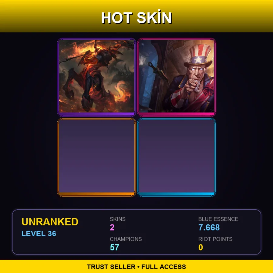 SG | Lv36 | Unranked | 2 Skin | 57 Champ