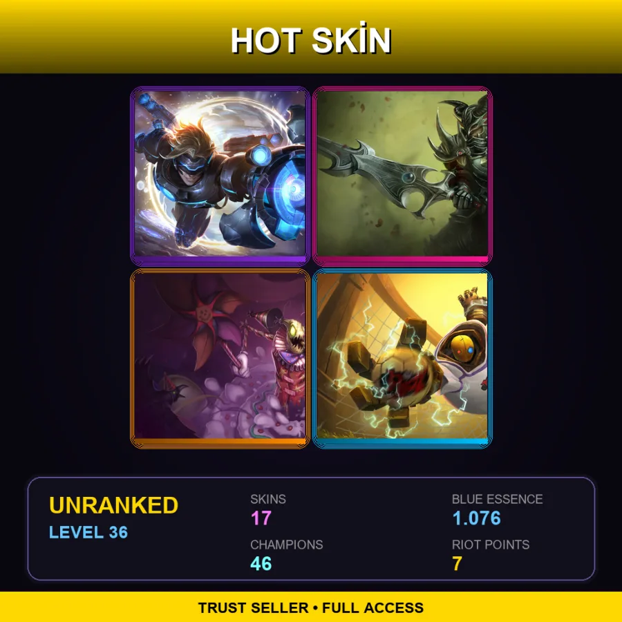 TR | Lv36 | Unranked | 17 Skin | 46 Champ