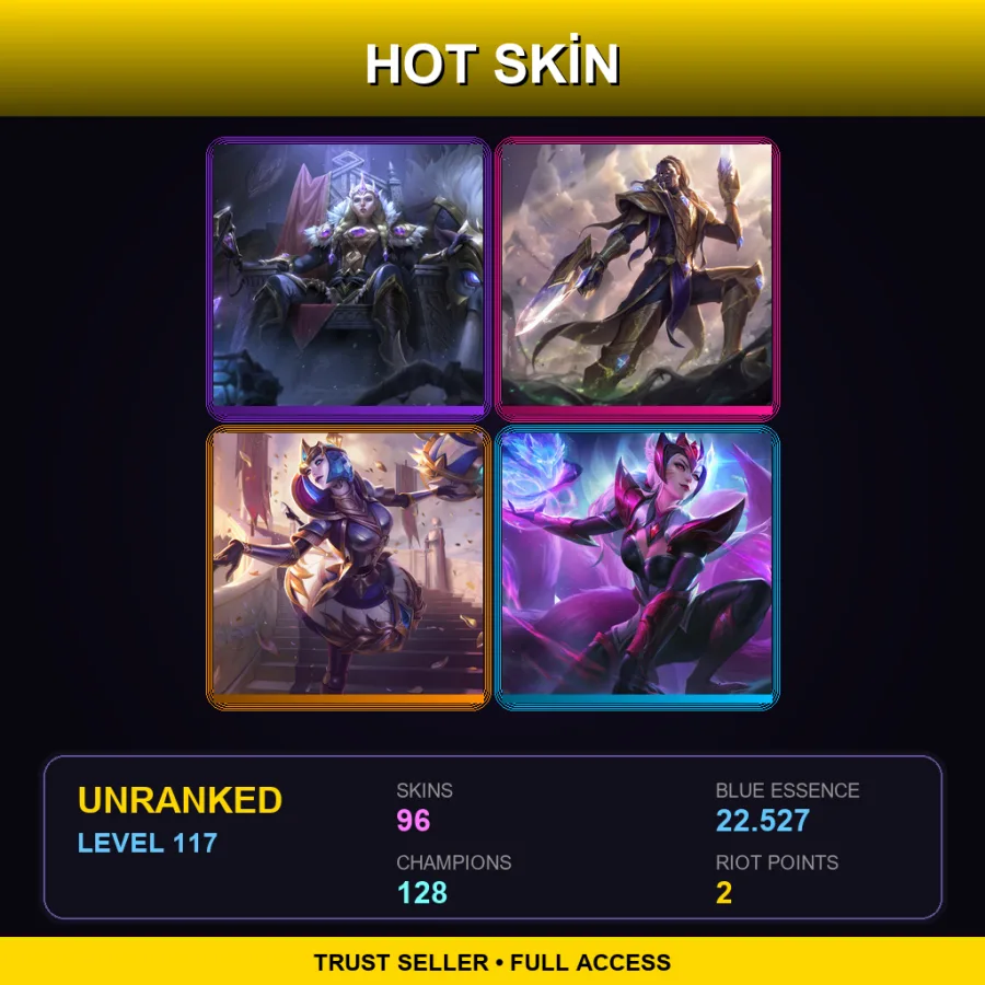 LAN | Lv117 | Unranked | 96 Skin | 128 Champ