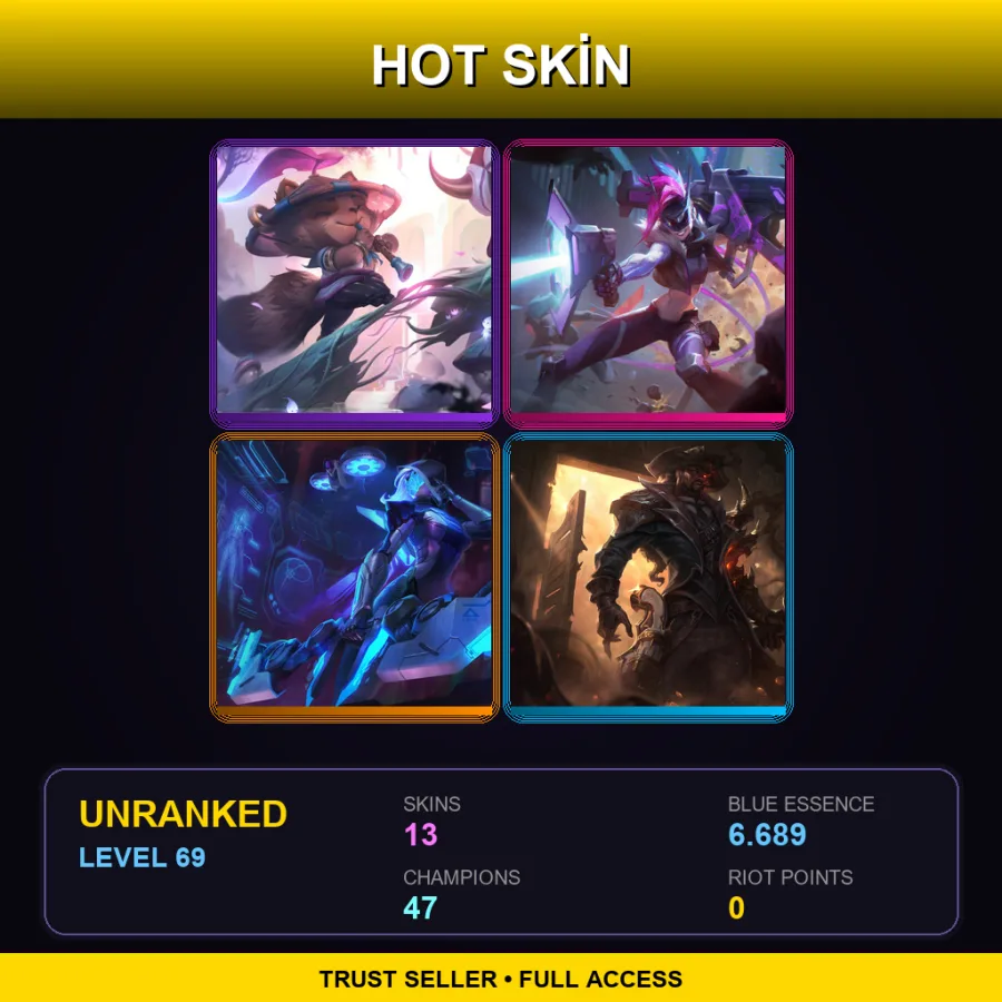 ME | Lv69 | Unranked | 13 Skin | 47 Champ — LoL account