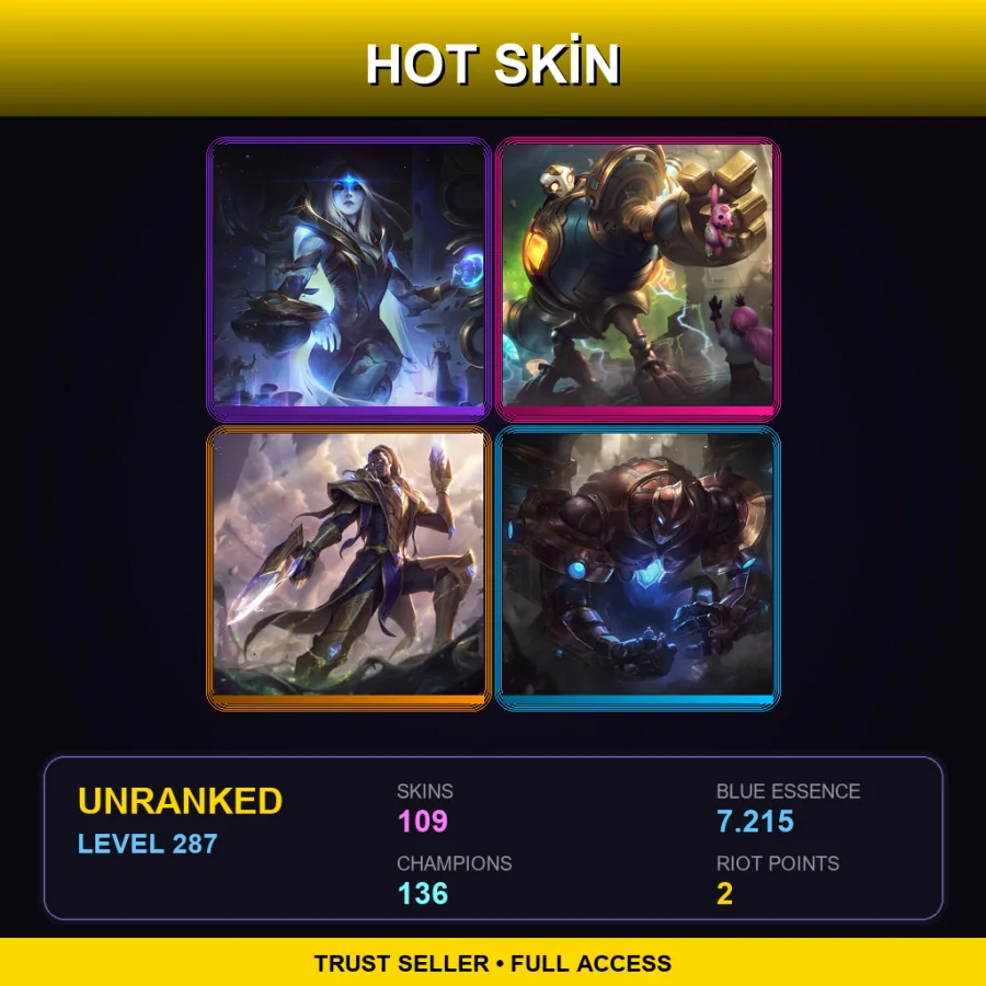 LAN | Lv287 | Unranked | 109 Skin | 136 Champ