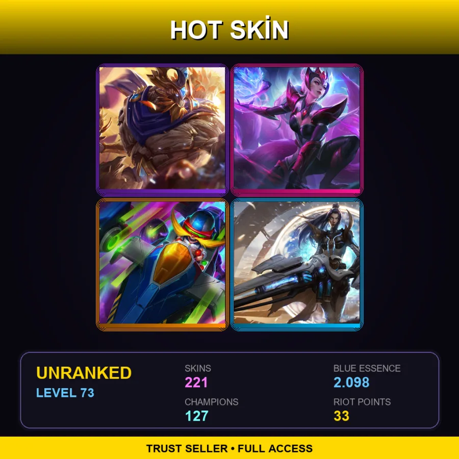 SG | Lv73 | Unranked | 221 Skin | 127 Champ — LoL account
