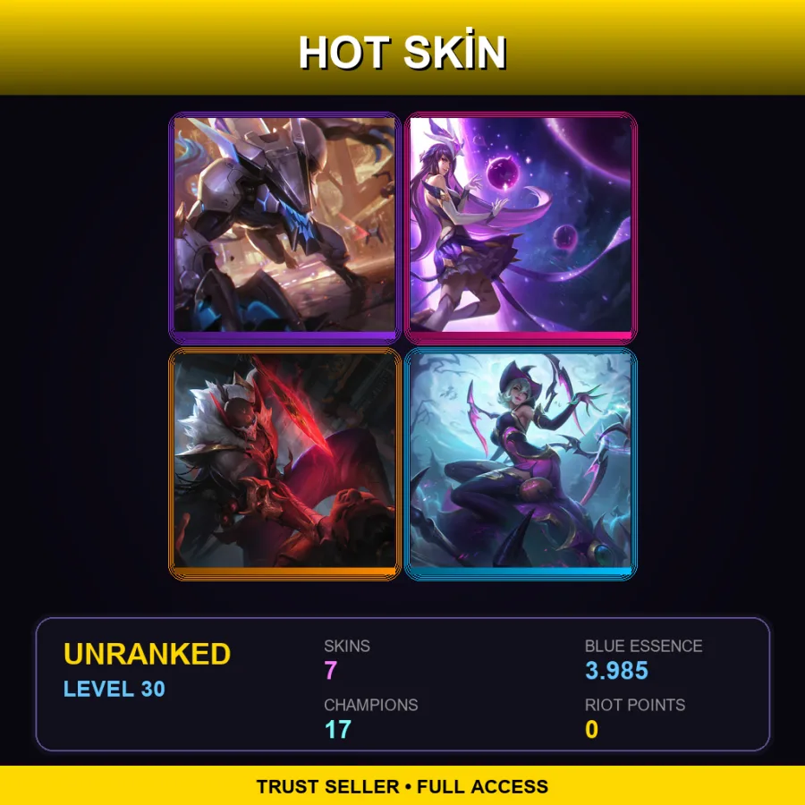 LAN | Lv30 | Unranked | 7 Skin | 17 Champ