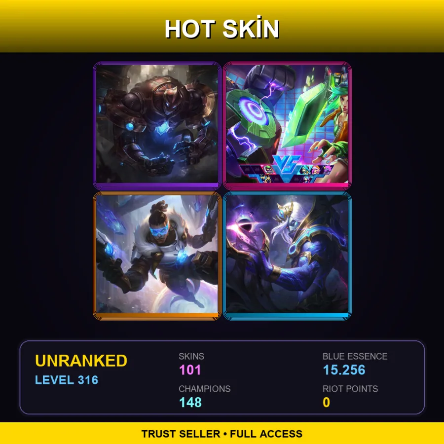 LAN | Lv316 | Unranked | 101 Skin | 148 Champ