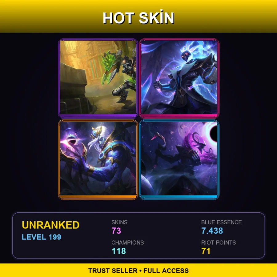 TR | Lv199 | Unranked | 73 Skin | 118 Champ — LoL account