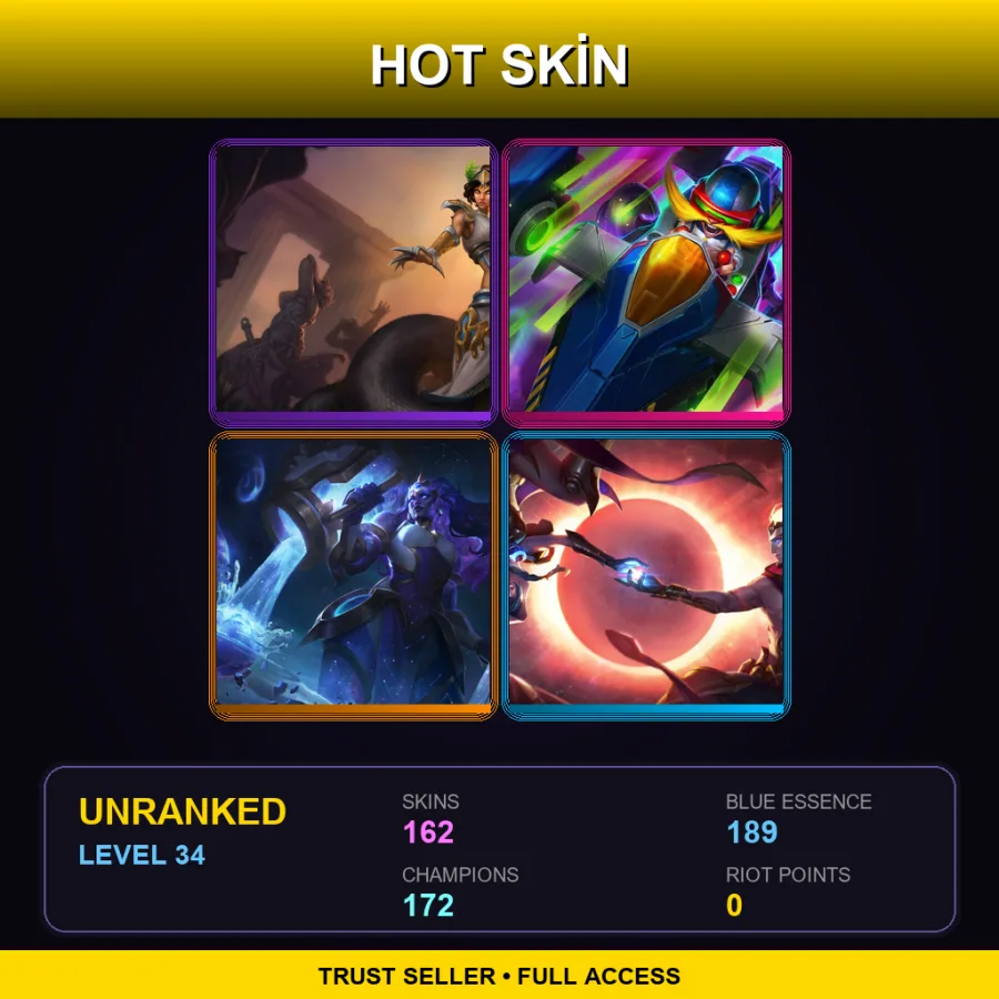 TR | Lv34 | Unranked | 162 Skin | 172 Champ