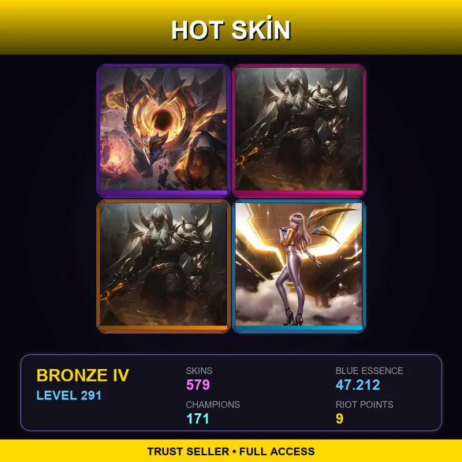 EUW | Lv291 | Bronze IV | 579 Skin | 171 Champ — LoL account