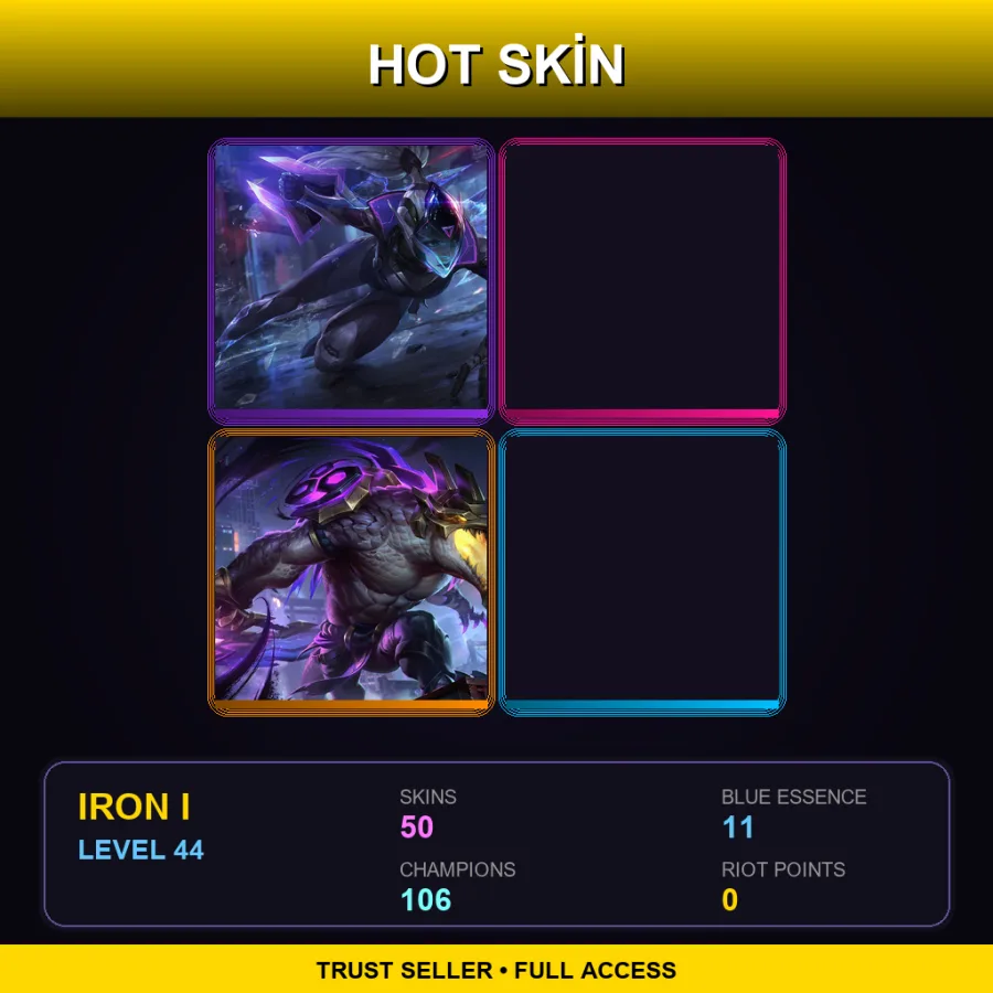 TR | Lv44 | Iron I | 50 Skin | 106 Champ