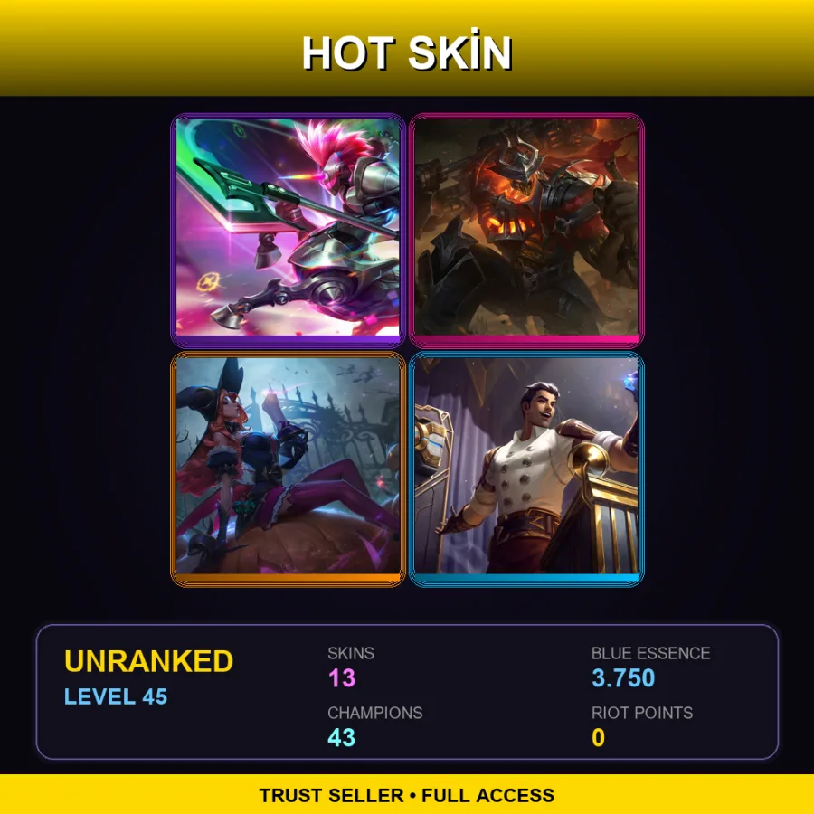 LAN | Lv45 | Unranked | 13 Skin | 43 Champ