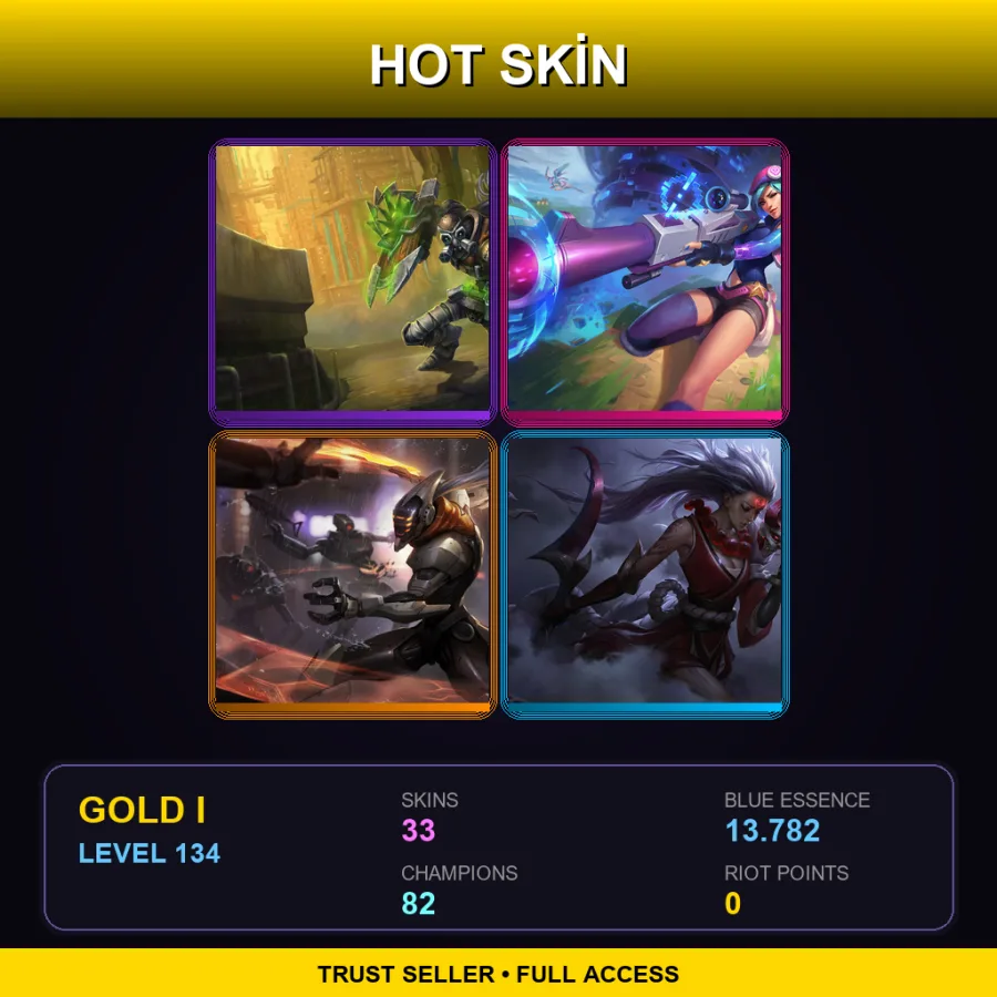 TR | Lv134 | Gold I | 33 Skin | 82 Champ