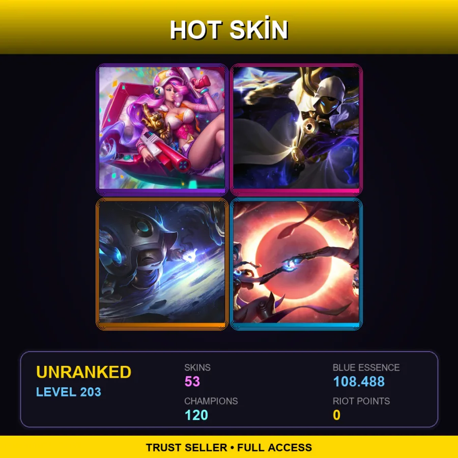 LAN | Lv203 | Unranked | 53 Skin | 120 Champ