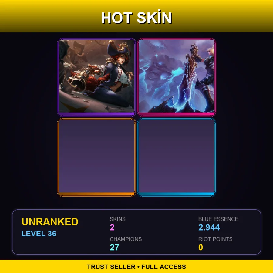NA | Lv36 | Unranked | 2 Skin | 27 Champ — LoL account